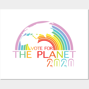 Vote For The Planet Posters and Art